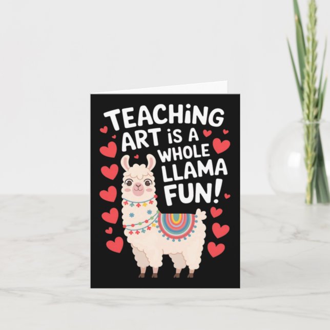 Art Teacher Appreciation Llama Card (Front)