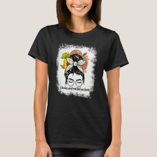 Art Teacher Life Messy Bun Back To School Peace Lo T-Shirt