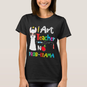 Art Teacher No Prob Llama Teacher T-Shirt