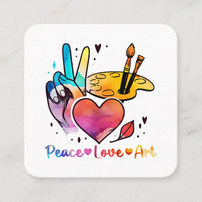 Art Teacher Peace Love Art For Artists And Painter Square Business Card (Front)