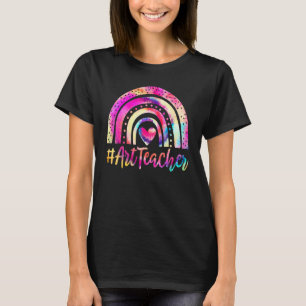 Art Teacher Rainbow Tie Dye Back To School Appreci T-Shirt