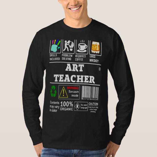 Art Teacher Skills Included Problem Solving Label  T-Shirt (Front)