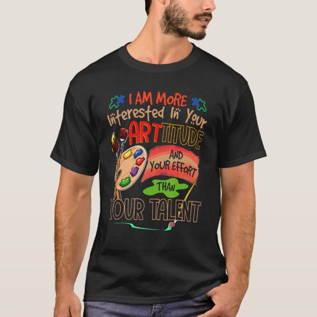 Art Teacher Student School Artist Illustrator Pain T-Shirt (Front)