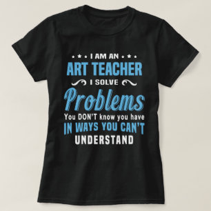 Art Teacher T-Shirt