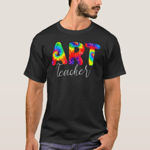 Art Teacher Tie Dye Back To School Appreciation 3 T-Shirt