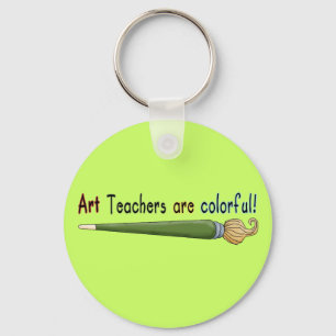 Art Teachers Are Colourful Tshirts and Gifts Key Ring
