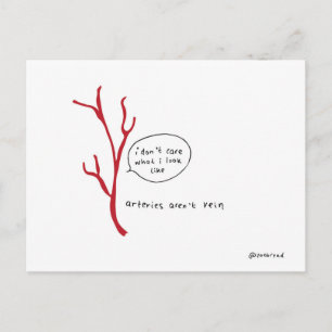 arteries aren't vein postcard
