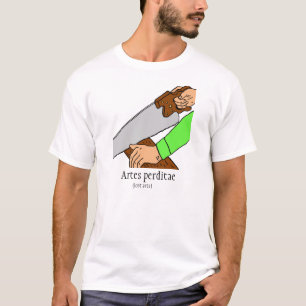 Artes perditae T-Shirt