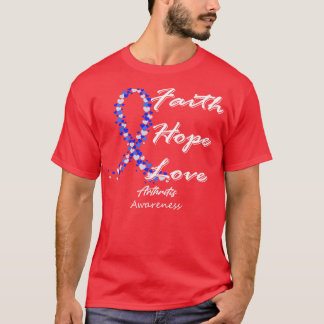 Arthritis Awareness Faith Hope Love In This Family T-Shirt
