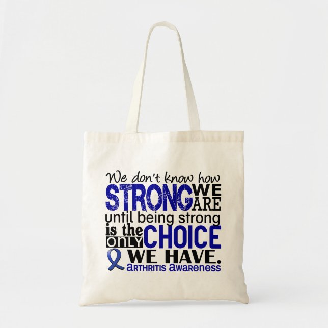 Arthritis How Strong We Are Tote Bag (Front)