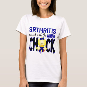 Arthritis Messed With The Wrong Chick T-Shirt