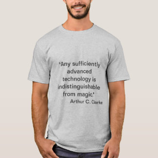 Arthur C. Clarke - Magic T-Shirt