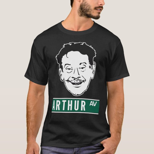 Arthur Spooner King Of Queens - Steal Arthur Avenu T-Shirt (Front)