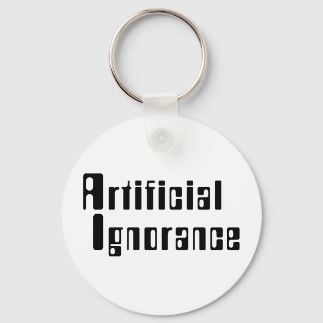 Artificial Ignorance Key Ring (Front)
