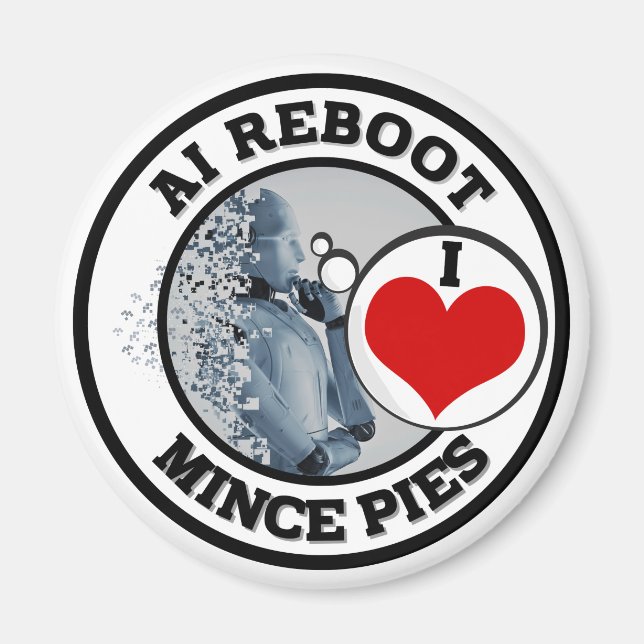 Artificial Intelligence (AI) - I Love Mince Pies Magnet (Front)