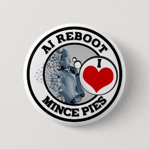 Artificial Intelligence (AI) - Love Mince Pies 6 Cm Round Badge
