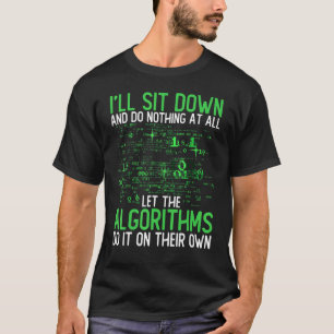 Artificial Intelligence Algorithm Ai Developer Pro T-Shirt