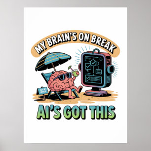  Artificial Intelligence Brain Break Humour Poster