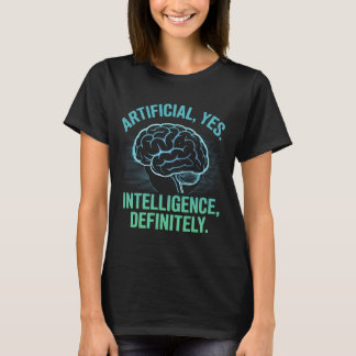Artificial Intelligence Brain Humor Design T-Shirt