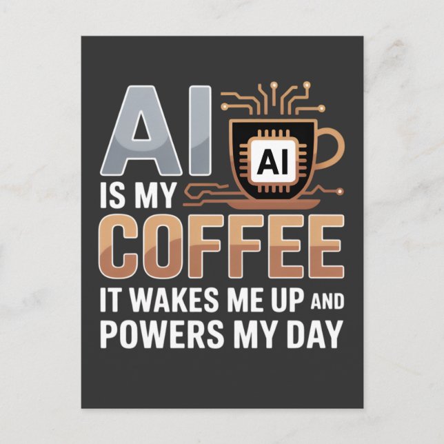 Artificial Intelligence Coffee Humour Postcard (Front)