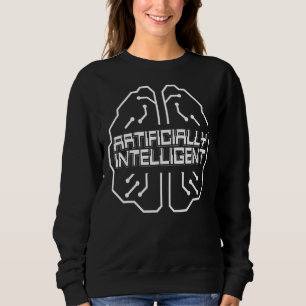 Artificial Intelligence Data Brain Chip Layer Scif Sweatshirt