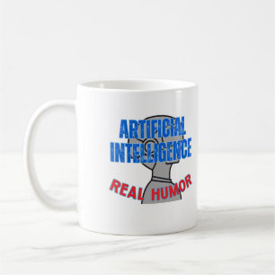 Artificial intelligence, real humour.w White BG Coffee Mug