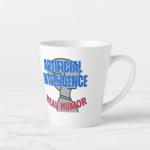 Artificial intelligence, real humour.w White BG Latte Mug