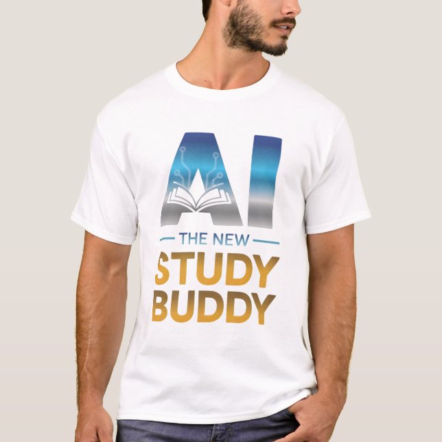 Artificial Intelligence Study Buddy Design T-Shirt (Front)