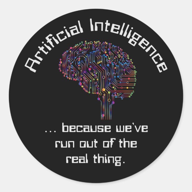 Artificial Intelligence vs Real Thing Classic Round Sticker (Front)