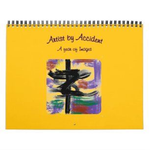 Artist by Accident Images Calendar