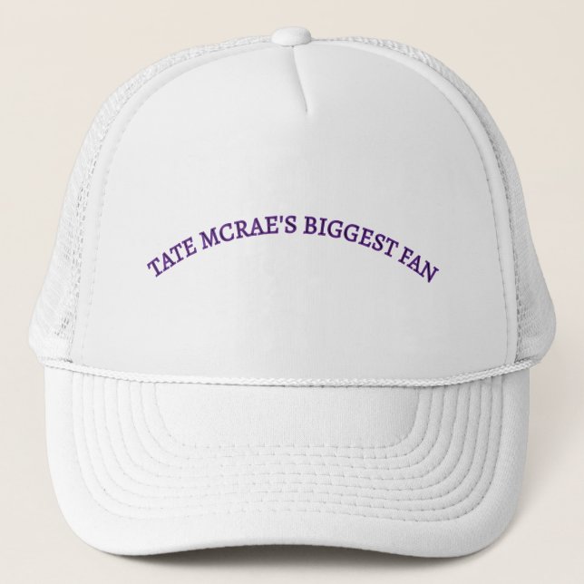 Artist Tate McRae's Biggest Fan cap (Front)