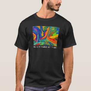 Artistic Acrylic Paint Pouring Painting Artist Tea T-Shirt