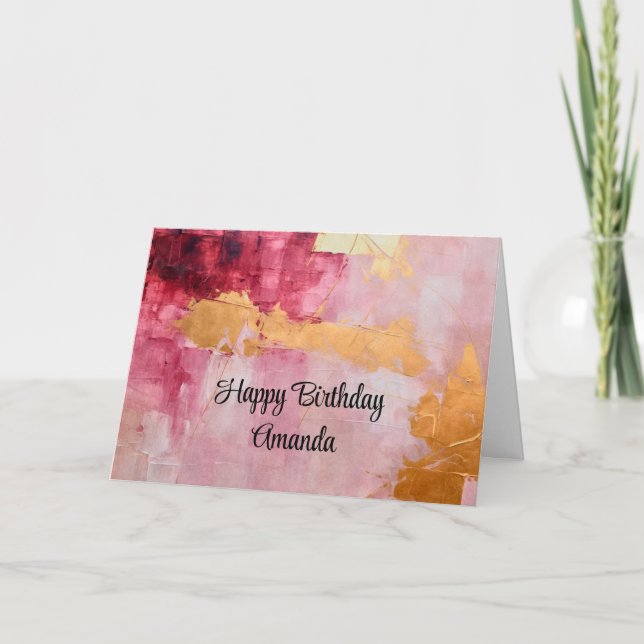 Artistic Brush Strokes Gold and Pink Birthday Card (Front)