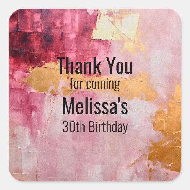 Artistic Gold and Pink Abstract Birthday Thank You Square Sticker (Front)