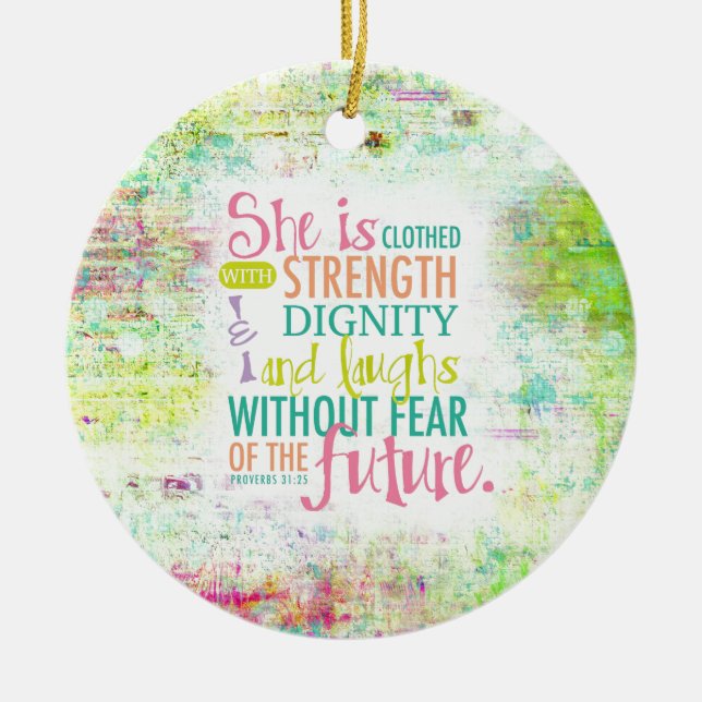Artistic Proverbs 31:25 Ceramic Tree Decoration (Front)