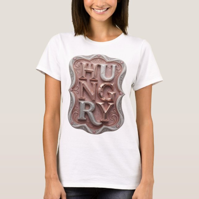 Artistic Silver HUNGRY Slogan Design T-Shirt (Front)