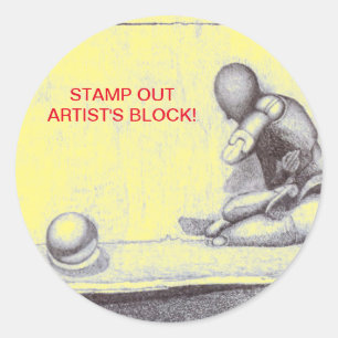 Artists and creative people dread artist's block classic round sticker