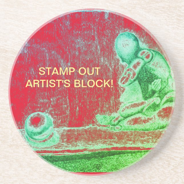Artists and creative people dread artist's block   coaster (Front)