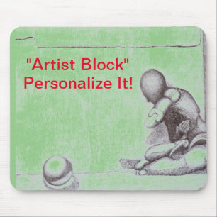 Artists and creative people dread artist's block m mouse mat