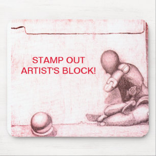 Artists and creative people dread artist's block m mouse mat