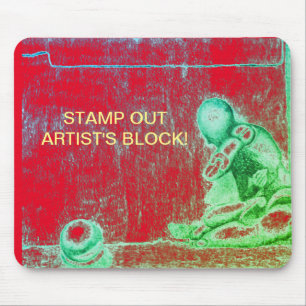 Artists and creative people dread artist's block m mouse mat