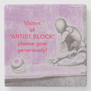 Artists and creative people dread artist's block stone coaster