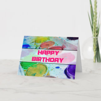 Artists Watercolor Paint Palette Happy Birthday Card