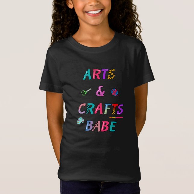 Arts and Crafts Babe T-Shirt (Front)