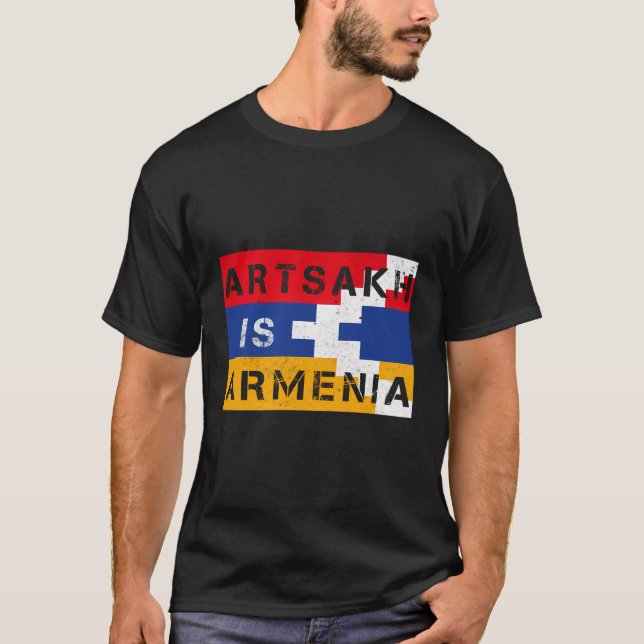 Artsakh Is Armenia Strong Armenian Flag Gift For M T-Shirt (Front)
