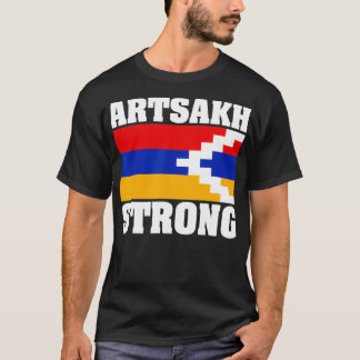 Artsakh Strong Armenia Flag Colours  T-Shirt