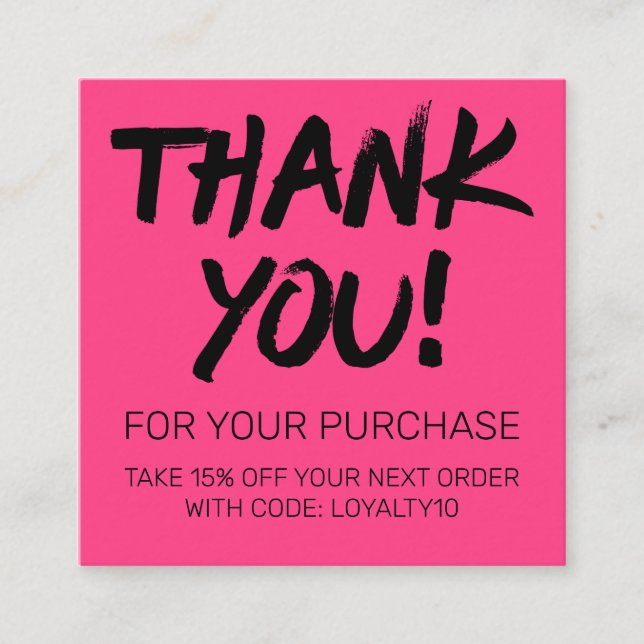 Artsy Black Neon Pink Customer Discount Thank You Square Business Card (Front)