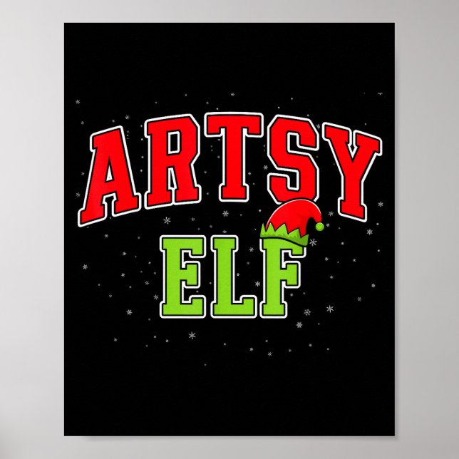 Artsy Elf Christmas Family Matching Group Xmas Act Poster (Front)