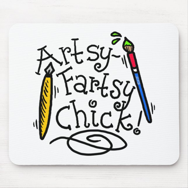 Artsy-Fartsy Chick Mouse Mat (Front)