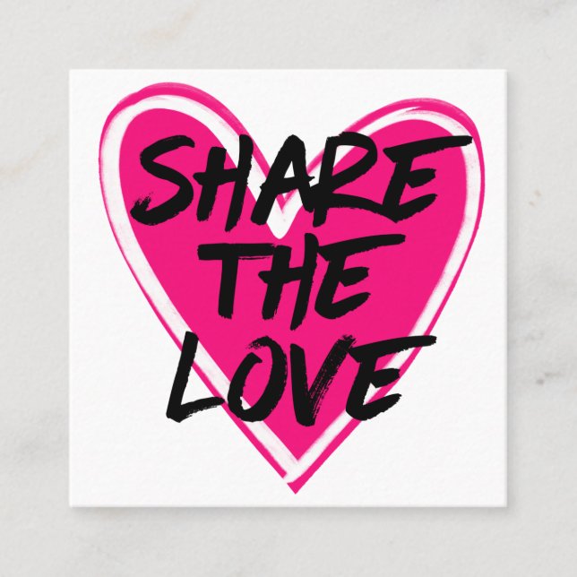 Artsy Neon Pink Black White Heart Share the Love Referral Card (Front)